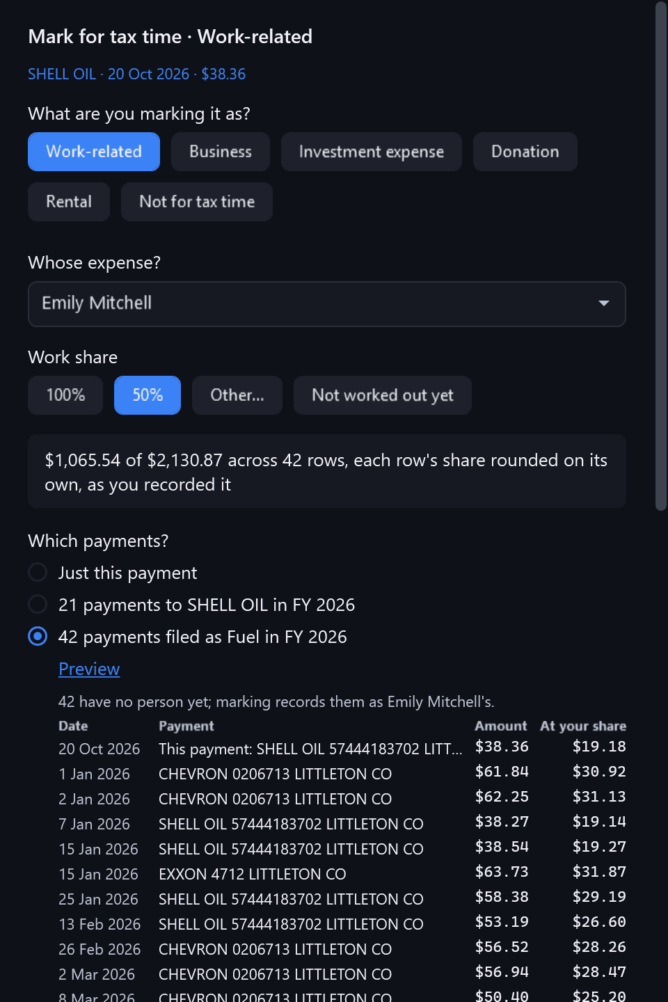 The Mark for tax time panel, rendered from the app for its fictional demo family, for a fuel payment of 20 Oct 2026, $38.36: Work-related chosen from Work-related, Business, Investment expense, Donation, Rental and Not for tax time; Whose expense? Emily Mitchell; Work share 50%; “$1,065.54 of $2,130.87 across 42 rows, each row's share rounded on its own, as you recorded it”; Which payments? Just this payment, 21 payments to that payee in FY 2026, or 42 payments filed as Fuel in FY 2026, the last chosen, and its preview: “42 have no person yet; marking records them as Emily Mitchell's.”, then each payment with its date, amount and amount at your share